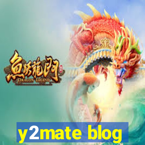 y2mate blog